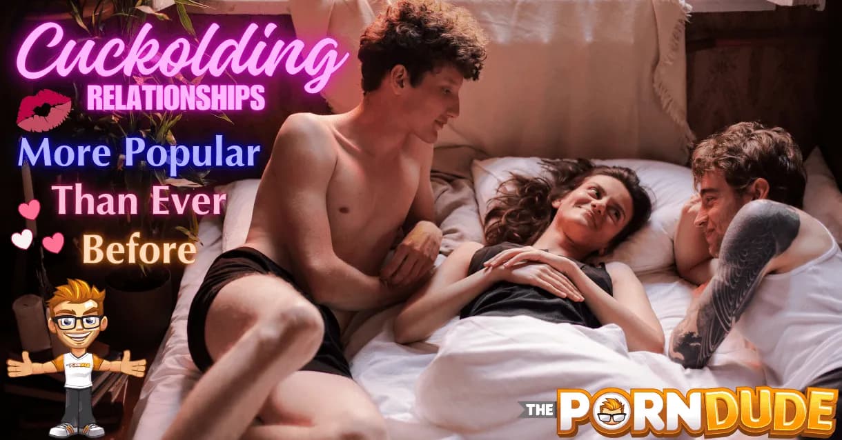Cuckolding-Relationships-More-Popular-Than-Ever-Beforepng
