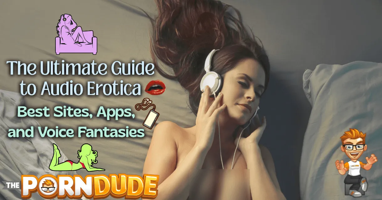 The-Ultimate-Guide-to-Audio-Erotica-Best-Sites-Apps-and-Voice-Fantasiespng