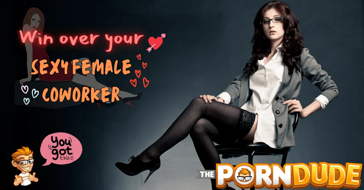 How-to-Win-Over-Your-Sexy-Female-Coworker-A-Play-by-Playpng